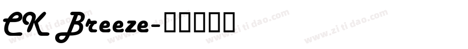 CK Breeze字体转换